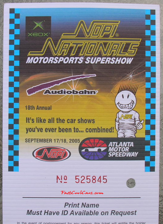 Nopi Nationals - Motorsports Supershow 2005, entry ticket to the NOPI Nationals 2005, for the weekend.